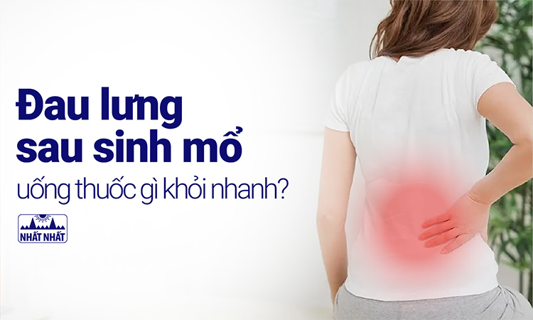 đau lưng sau sinh mổ